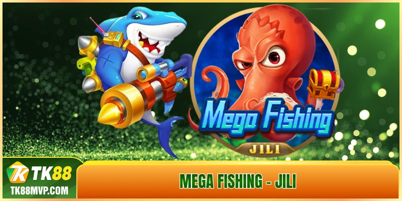 Mega Fishing Mega Fishing